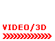 Video/ 3D
